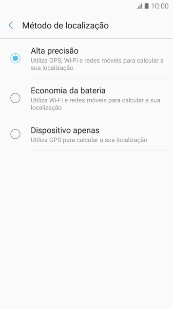 Se escolher Alta precisão, o telefone irá encontrar a sua localização precisa utilizando os satélites GPS, a rede móvel e as redes Wi-Fi  nas proximidades. A navegação por satélite GPS requer vista livre ao céu.