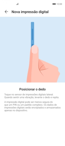 Siga as indicações no ecrã para definir a impressão digital como código de bloqueio.