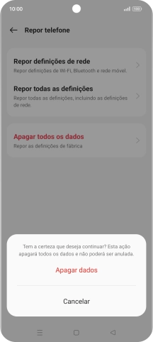 Prima Apagar dados. Aguarde um momento enquanto o telefone restabelece as definições originais. Siga as indicações no ecrã para configurar o telefone de modo que este fique pronto a ser utilizado.