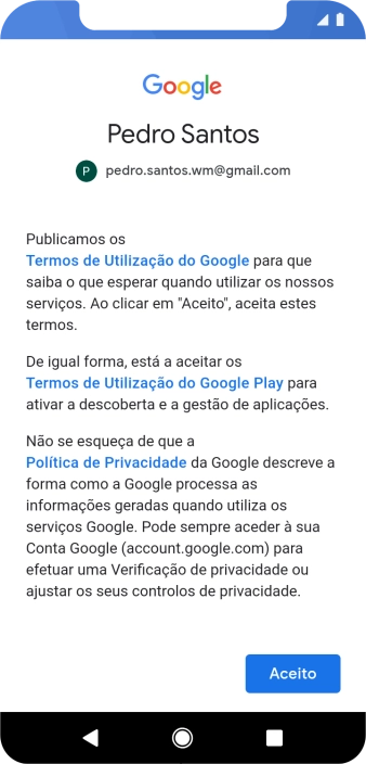 Prima Aceito e siga as indicações no ecrã para escolher as definições da conta Google.