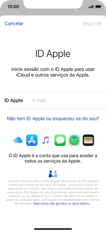 Se não tiver um ID Apple, prima Não tem ID Apple ou esqueceu-se do seu? e siga as indicações no ecrã para criar um ID Apple.