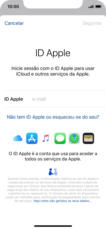 Se não tiver um ID Apple, prima Não tem ID Apple ou esqueceu-se do seu? e siga as indicações no ecrã para criar um ID Apple.