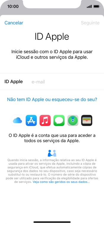 Se não tiver um ID Apple, prima Não tem ID Apple ou esqueceu-se do seu? e siga as indicações no ecrã para criar um ID Apple.
