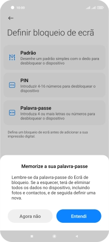 Prima Entendi e siga as indicações no ecrã para estabelecer um código de bloqueio adicional.