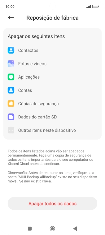 Prima Apagar todos os dados.