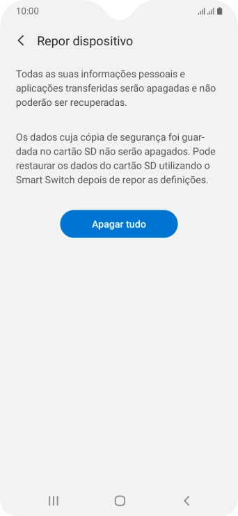Prima Apagar tudo. Aguarde um momento enquanto o telefone restabelece as definições originais. Siga as indicações no ecrã para configurar o telefone de modo que este fique pronto a ser utilizado.