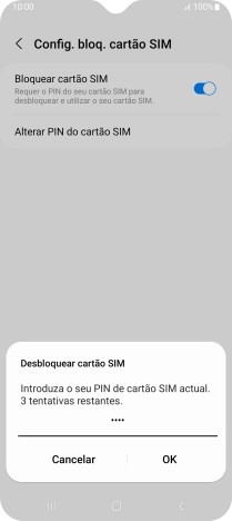 Introduza o seu código PIN e prima OK.