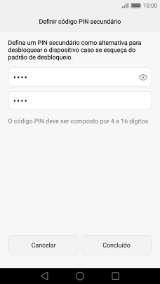 Introduza o código PIN novamente e prima Concluído.