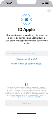 Se não tiver um ID Apple, prima Não tem um ID Apple? e siga as indicações no ecrã para criar um ID Apple.