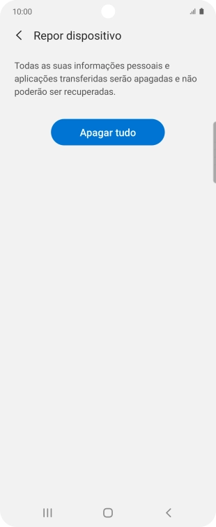 Prima Apagar tudo. Aguarde um momento enquanto o telefone restabelece as definições originais. Siga as indicações no ecrã para configurar o telefone de modo que este fique pronto a ser utilizado.