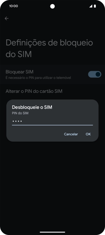 Introduza o seu código PIN e prima OK.