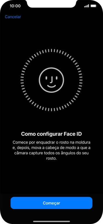 Prima Começar e siga as indicações no ecrã para estabelecer um código de reconhecimento facial (Face ID).