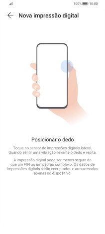 Siga as indicações no ecrã para definir a impressão digital como código de bloqueio.