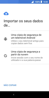 Prima a opção pretendida e siga as indicações no ecrã para transferir conteúdo de outro telefone e completar a ativação do telefone.