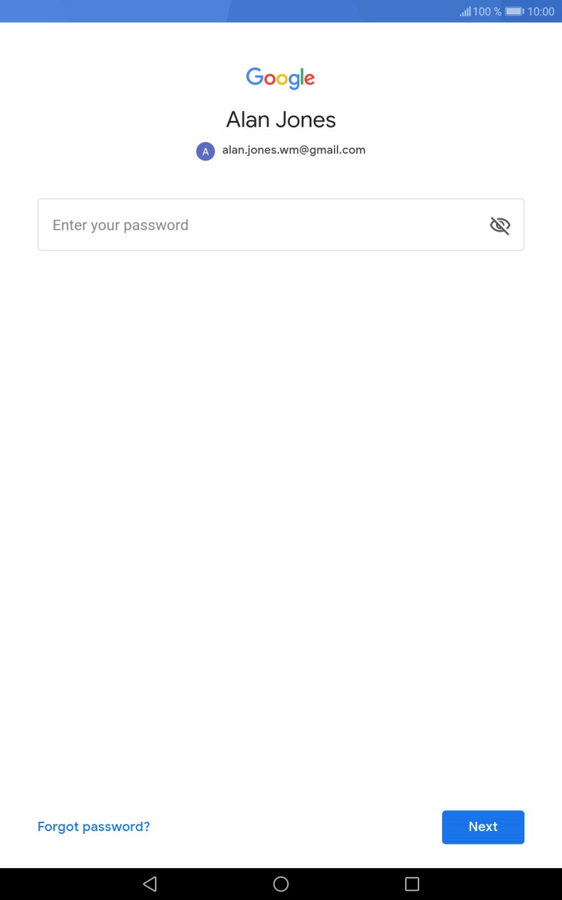 Press Enter your password and key in the password for your Google account.
