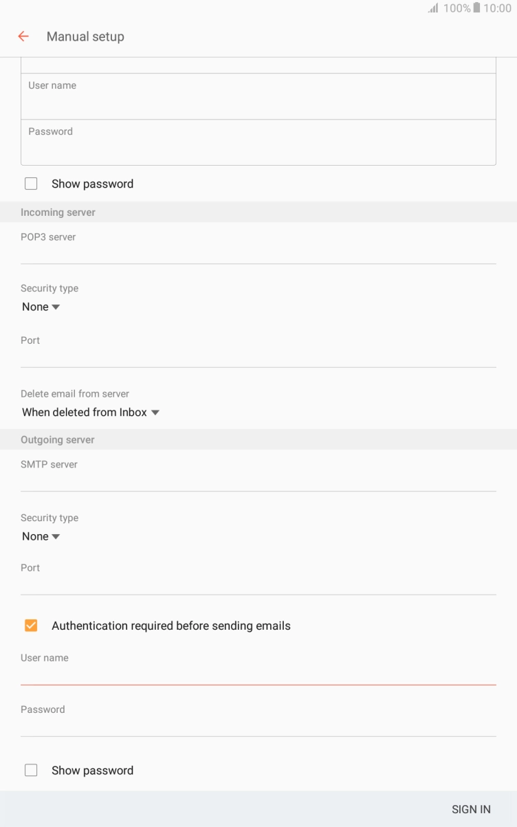 Press the field below 'Password' and key in the username of your email provider's outgoing server. Press the field below 'Password' and key in the username of your email provider's outgoing server.