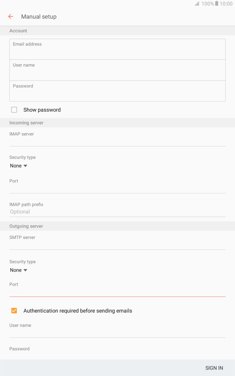 Press the field below 'User name' and key in the username of your email provider's outgoing server. Press the field below 'User name' and key in the username of your email provider's outgoing server.
