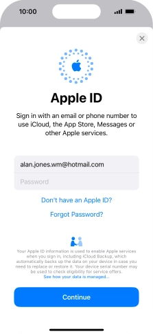 Press Password and key in the password for your Apple ID. Press Password and key in the password for your Apple ID.