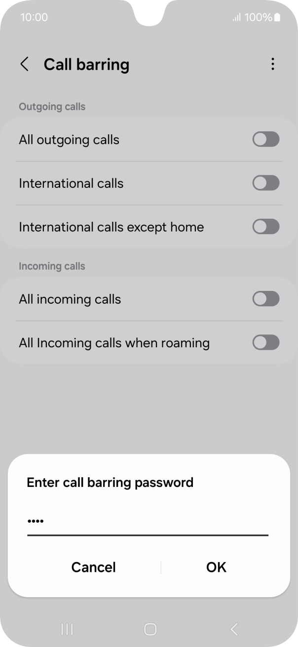 Key in your call barring password and press OK.