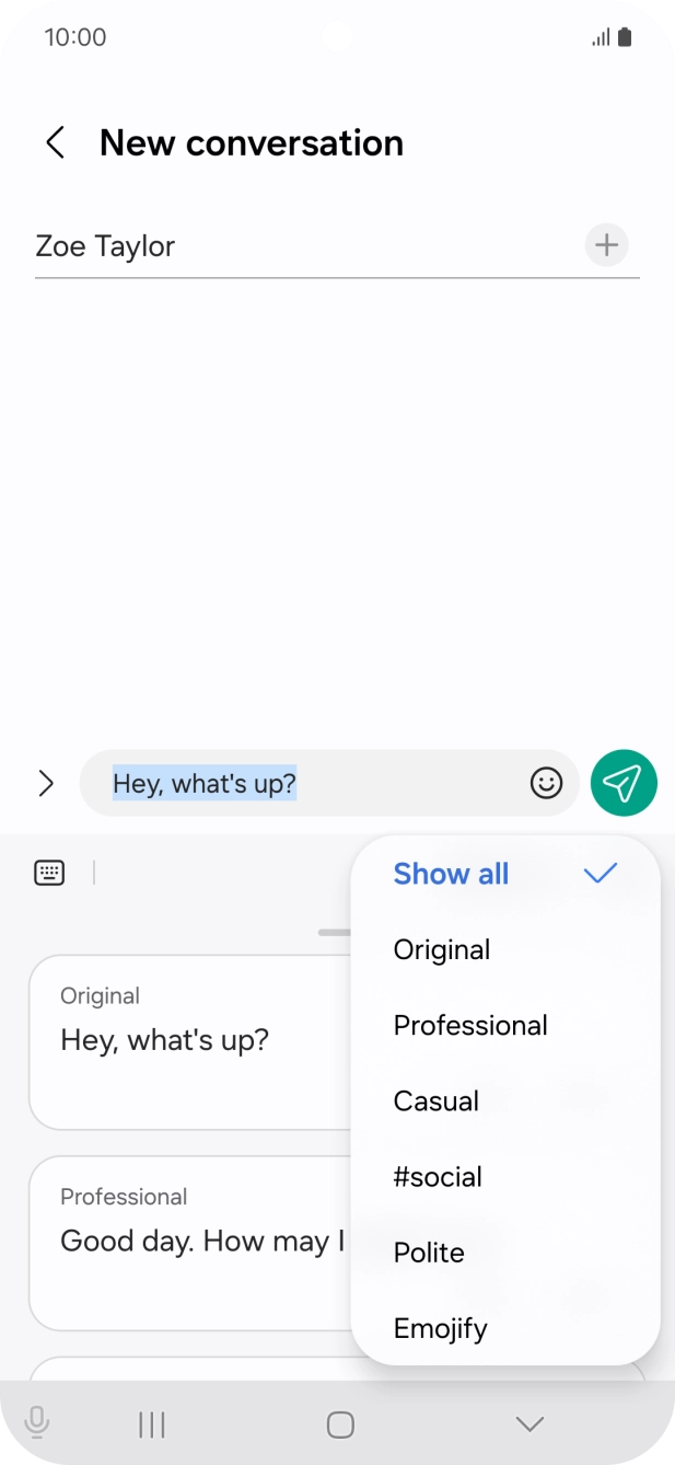 Press the required style of writing. Press the required style of writing.