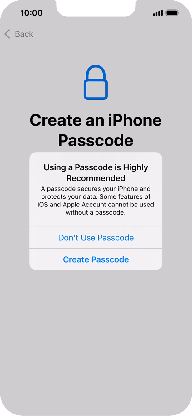 If you turn off the function, press Don't Use Passcode.