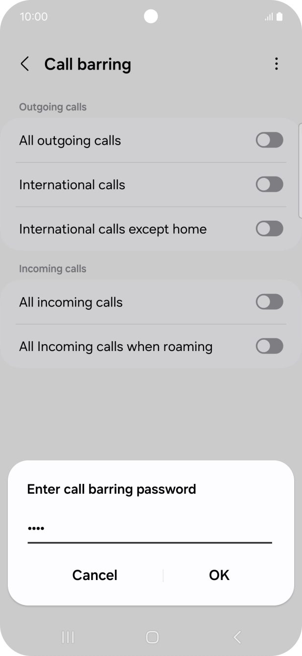 Key in your call barring password and press OK.