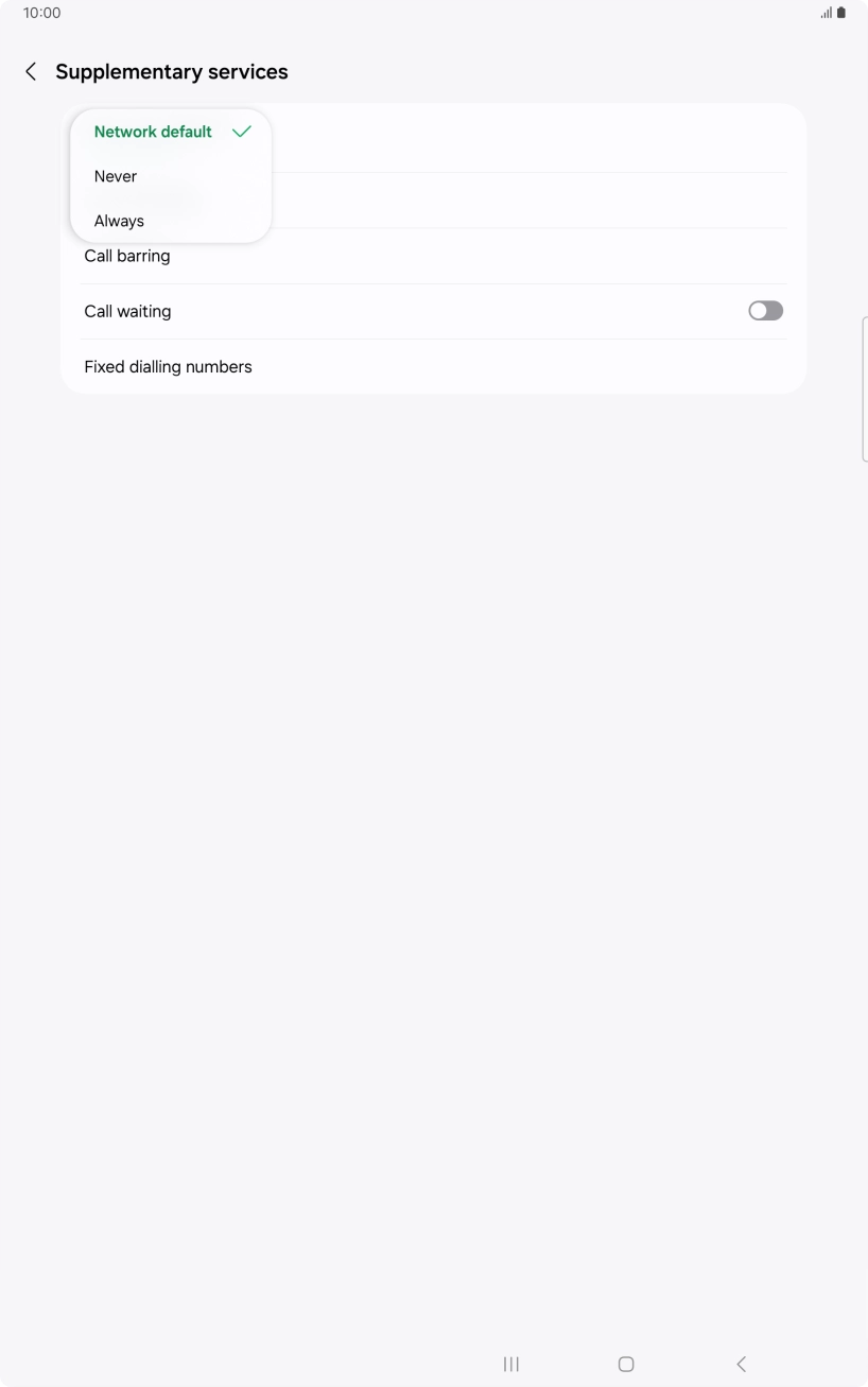 Press Always to turn on caller identification.