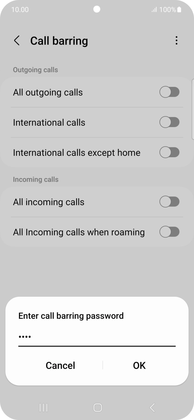 Key in your call barring password and press OK.