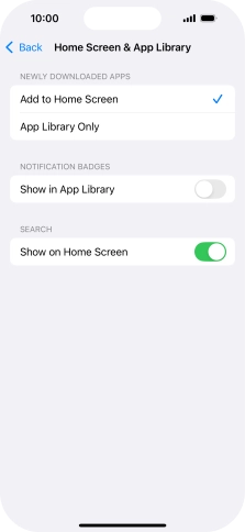 To add new downloaded apps to both the home screen and App Library, press Add to Home Screen. To add new downloaded apps to both the home screen and App Library, press Add to Home Screen.