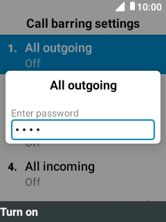 Key in your barring password and press the Left selection key.