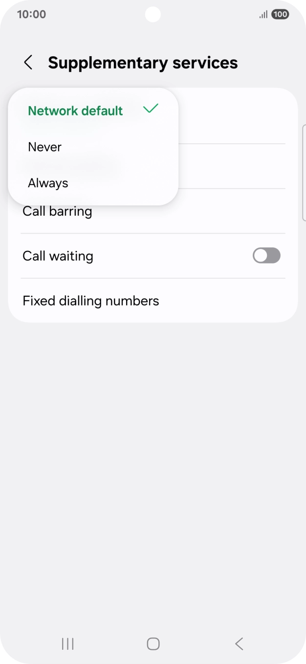 Press Always to turn on caller identification. Press Always to turn on caller identification.