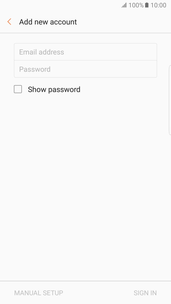 Press Email address and key in your email address. Press Email address and key in your email address.