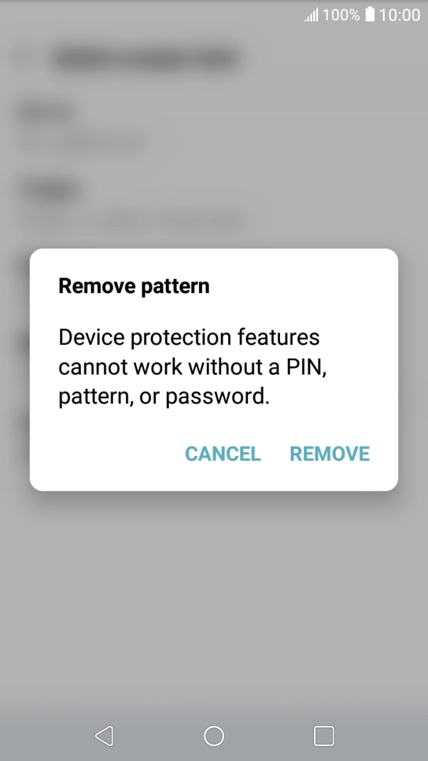 Press REMOVE. Press REMOVE.
