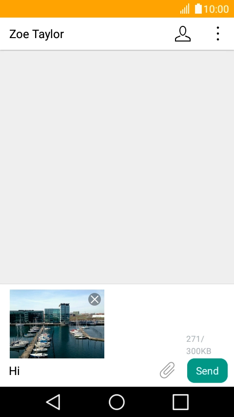 Press the send icon when you've finished your picture message. Press the send icon when you've finished your picture message.
