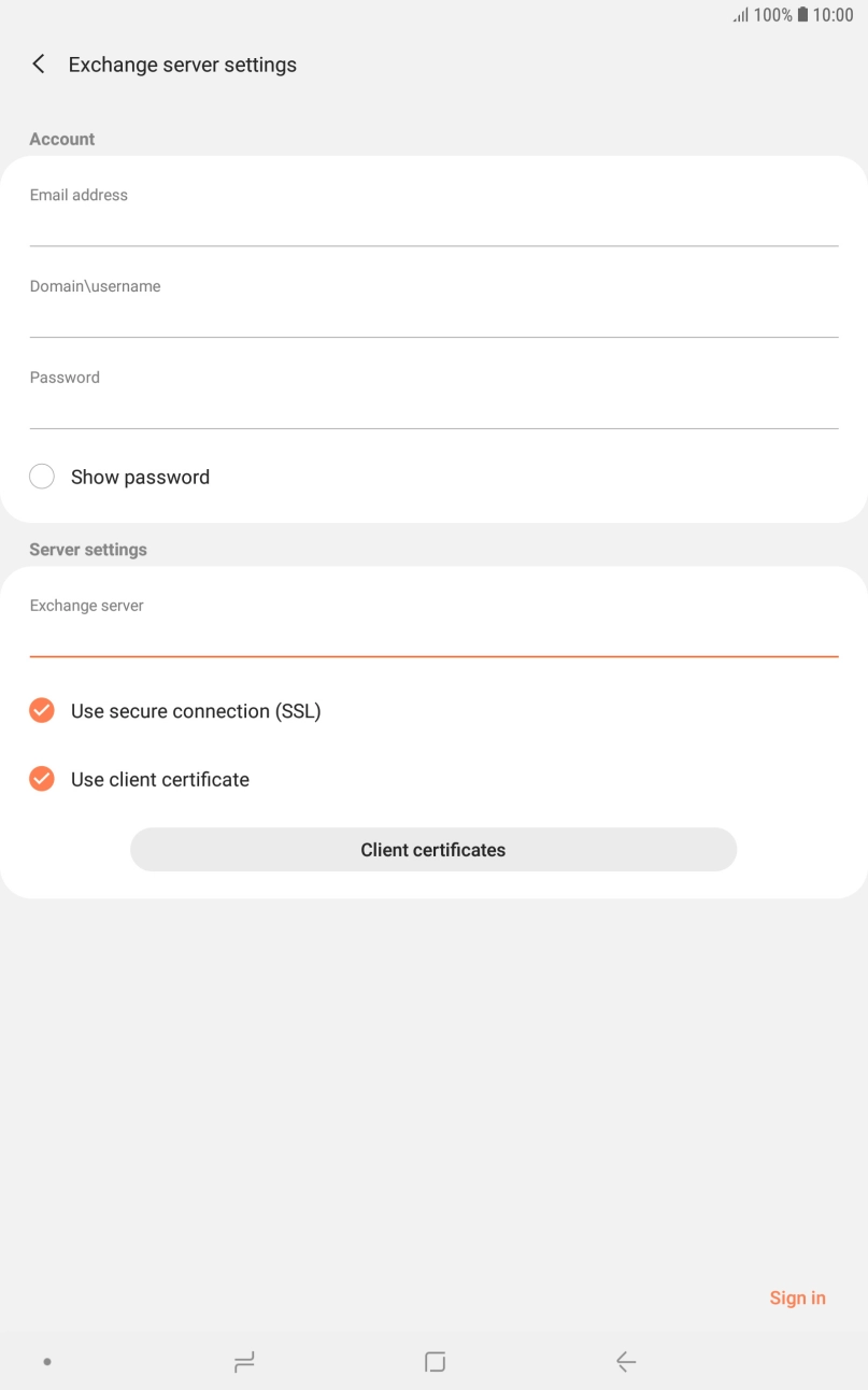 If you turn on the function, press Client certificates and follow the instructions on the screen to install the required certificate. If you turn on the function, press Client certificates and follow the instructions on the screen to install the required certificate.