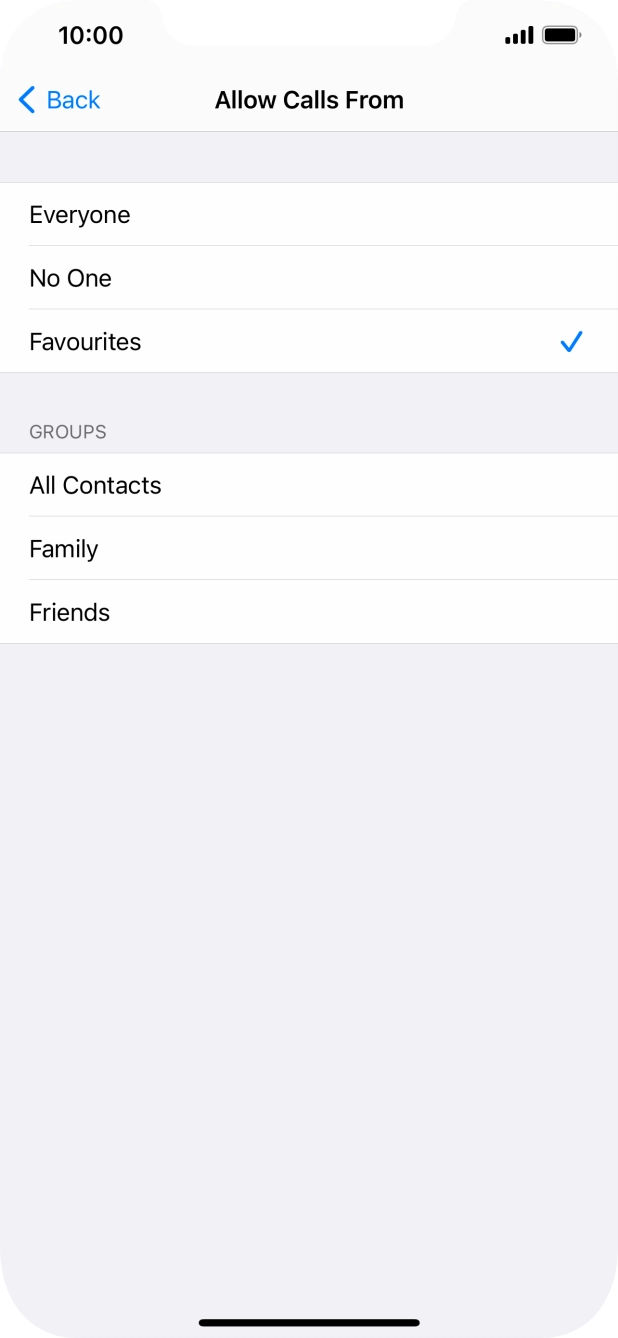 Press the required setting to select which contacts can call you even though Do Not Disturb is turned on. Press the required setting to select which contacts can call you even though Do Not Disturb is turned on.