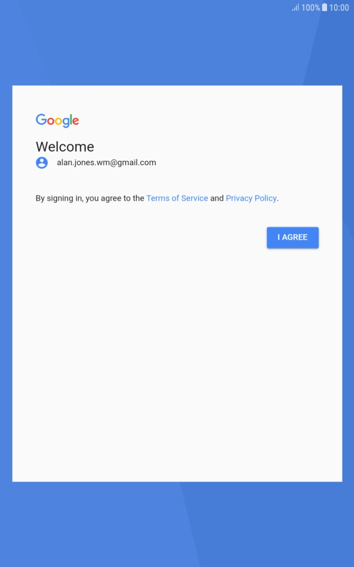 Press I AGREE and follow the instructions on the screen to select settings for your Google account. Press I AGREE and follow the instructions on the screen to select settings for your Google account.