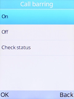Select On and key in your barring password. Select On and key in your barring password.