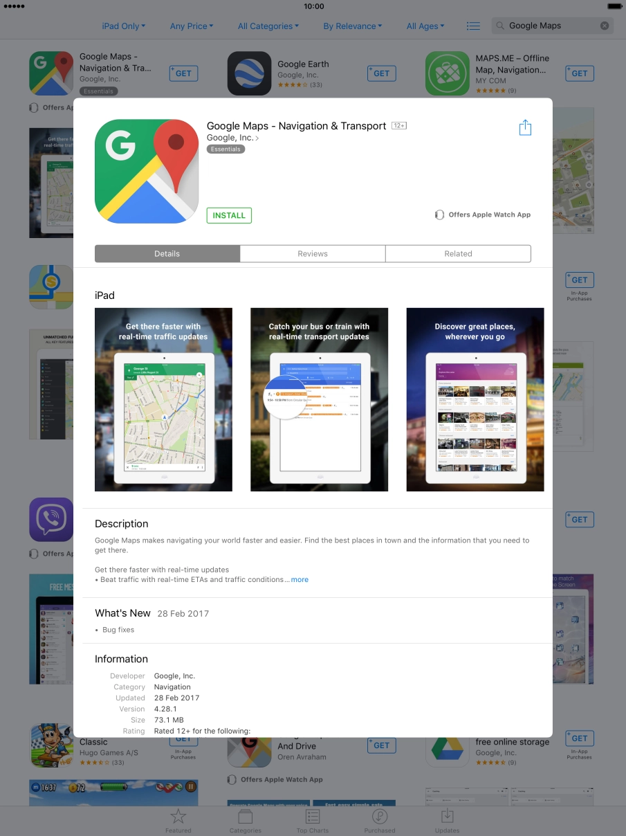 Press INSTALL and wait while Google Maps is installed. Press INSTALL and wait while Google Maps is installed.