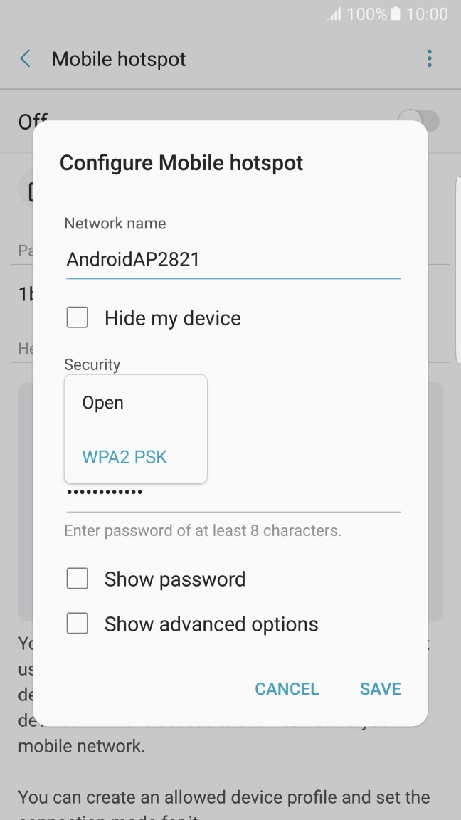Press WPA2 PSK to password protect your Wi-Fi hotspot. Press WPA2 PSK to password protect your Wi-Fi hotspot.