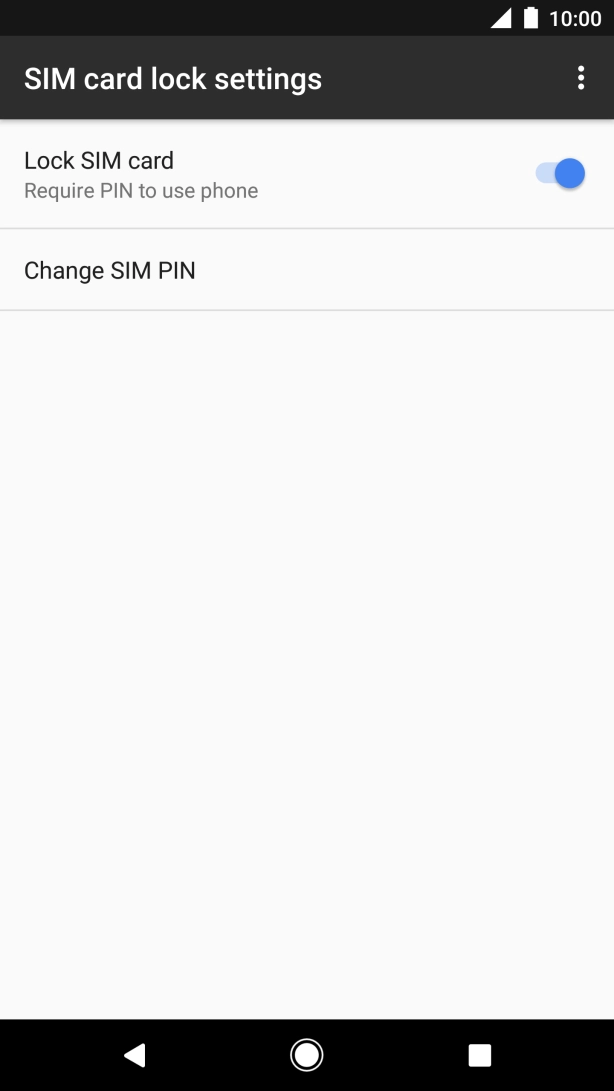Press Change SIM PIN. Press Change SIM PIN.