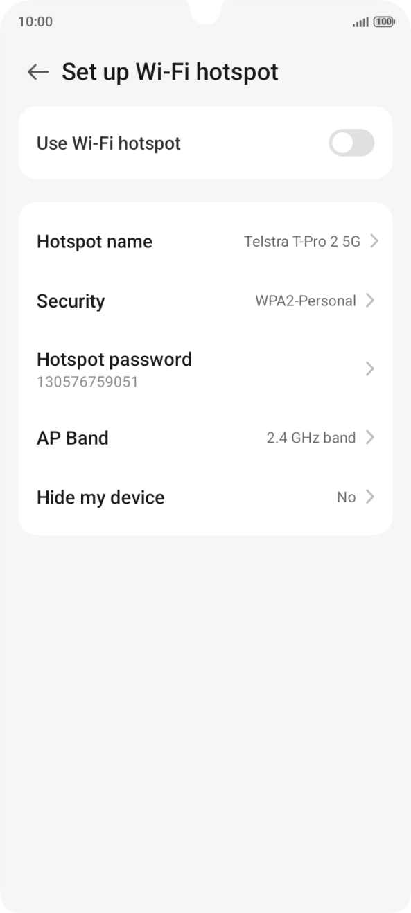 Press Hotspot name and key in the required name for the Wi-Fi hotspot.