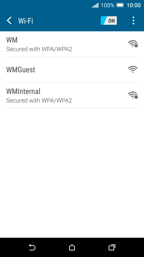 Press the required Wi-Fi network. Press the required Wi-Fi network.