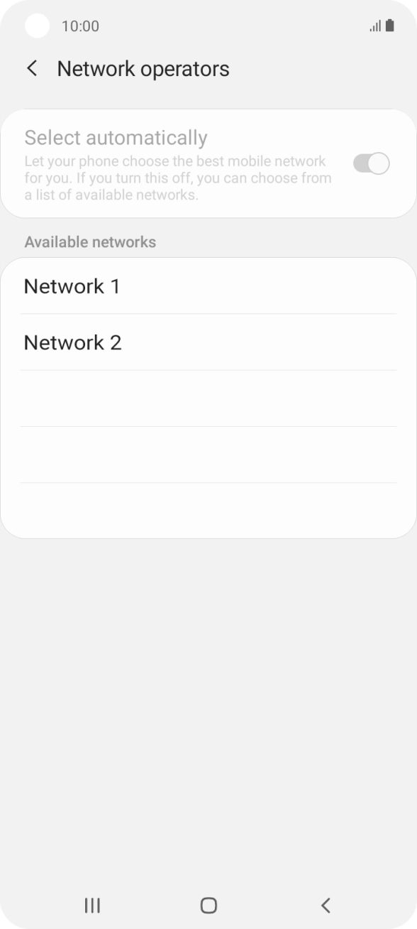 Press the required network. Press the required network.
