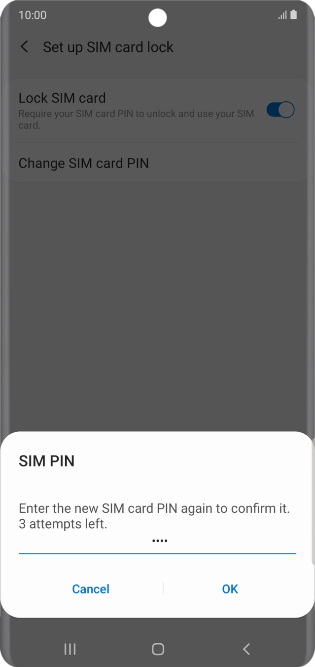 Key in the new PIN again and press OK. Key in the new PIN again and press OK.