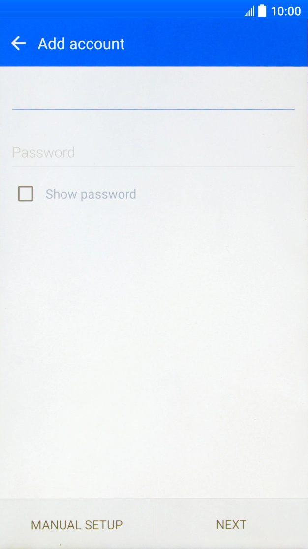 Press Password and key in the password for your email account. Press Password and key in the password for your email account.