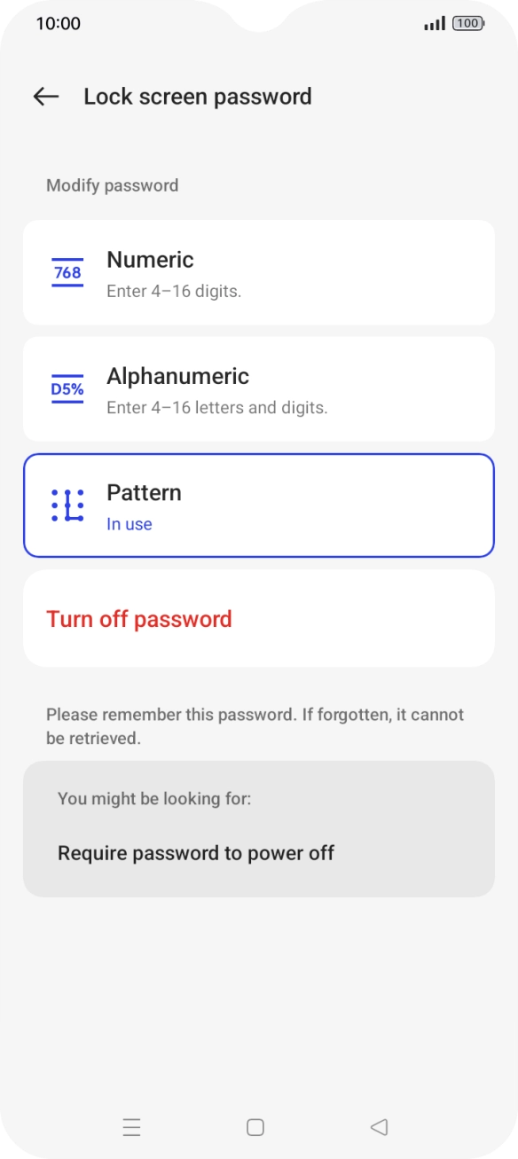 Press Turn off password. Press Turn off password.