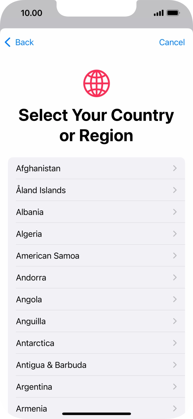 Press the required country. Press the required country.