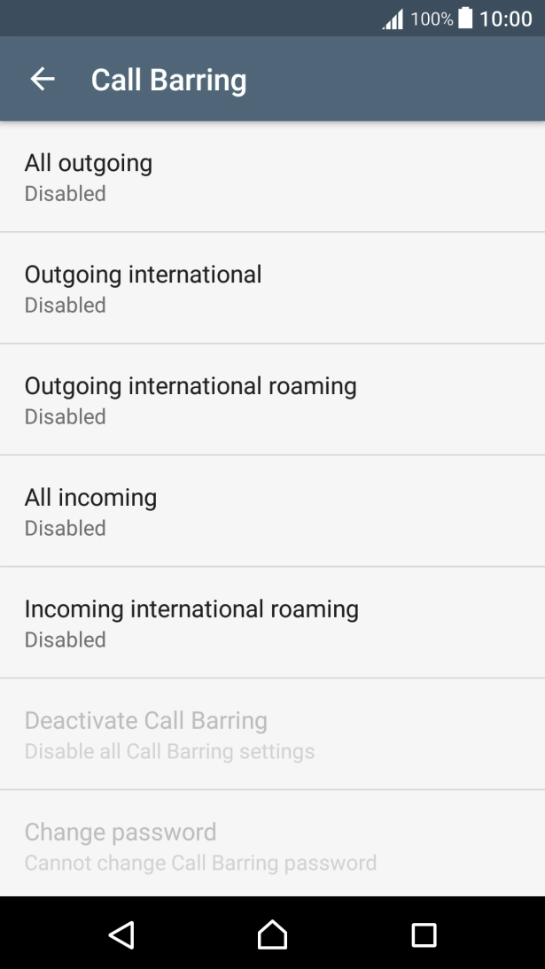 Press the required barring type. Press the required barring type.