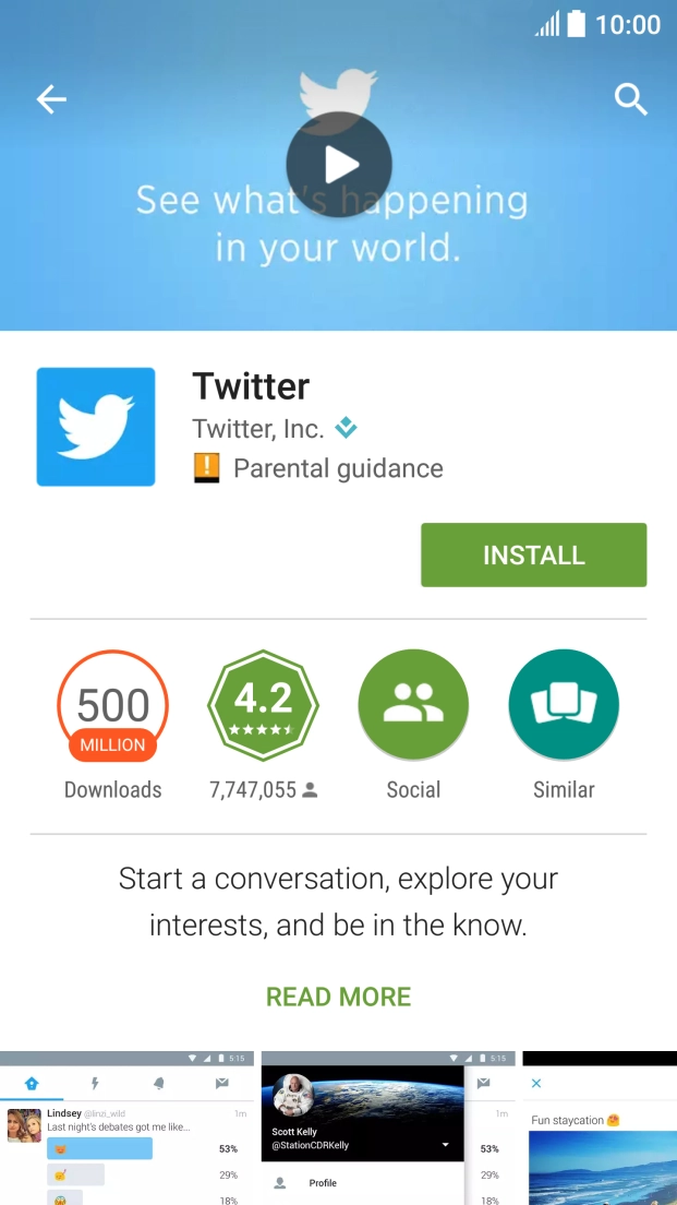 Press INSTALL and follow the instructions on the screen to install Twitter. Press INSTALL and follow the instructions on the screen to install Twitter.